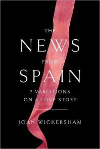 new from spain-joan-wickersham-